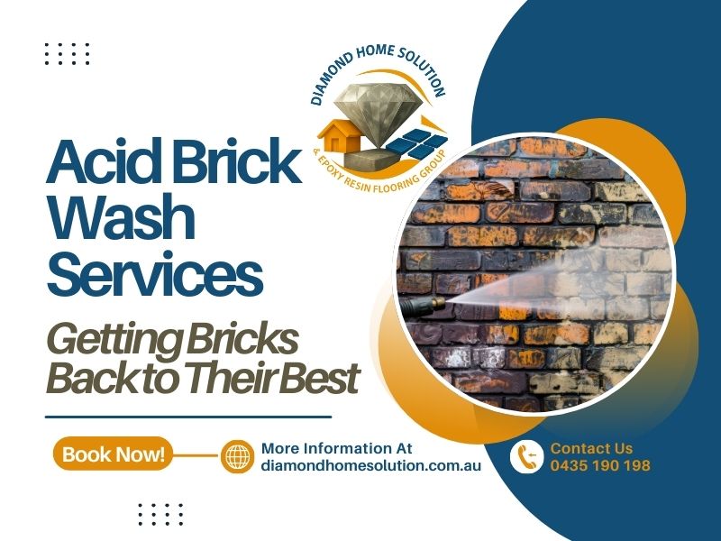 Acid Brick Wash Services in Werribee – Getting Bricks Back To Their Best